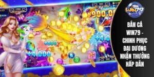 Bắn Cá WIN79